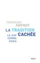 LA TRADITION CACHEE  -  LE JUIF COMME PARIA 